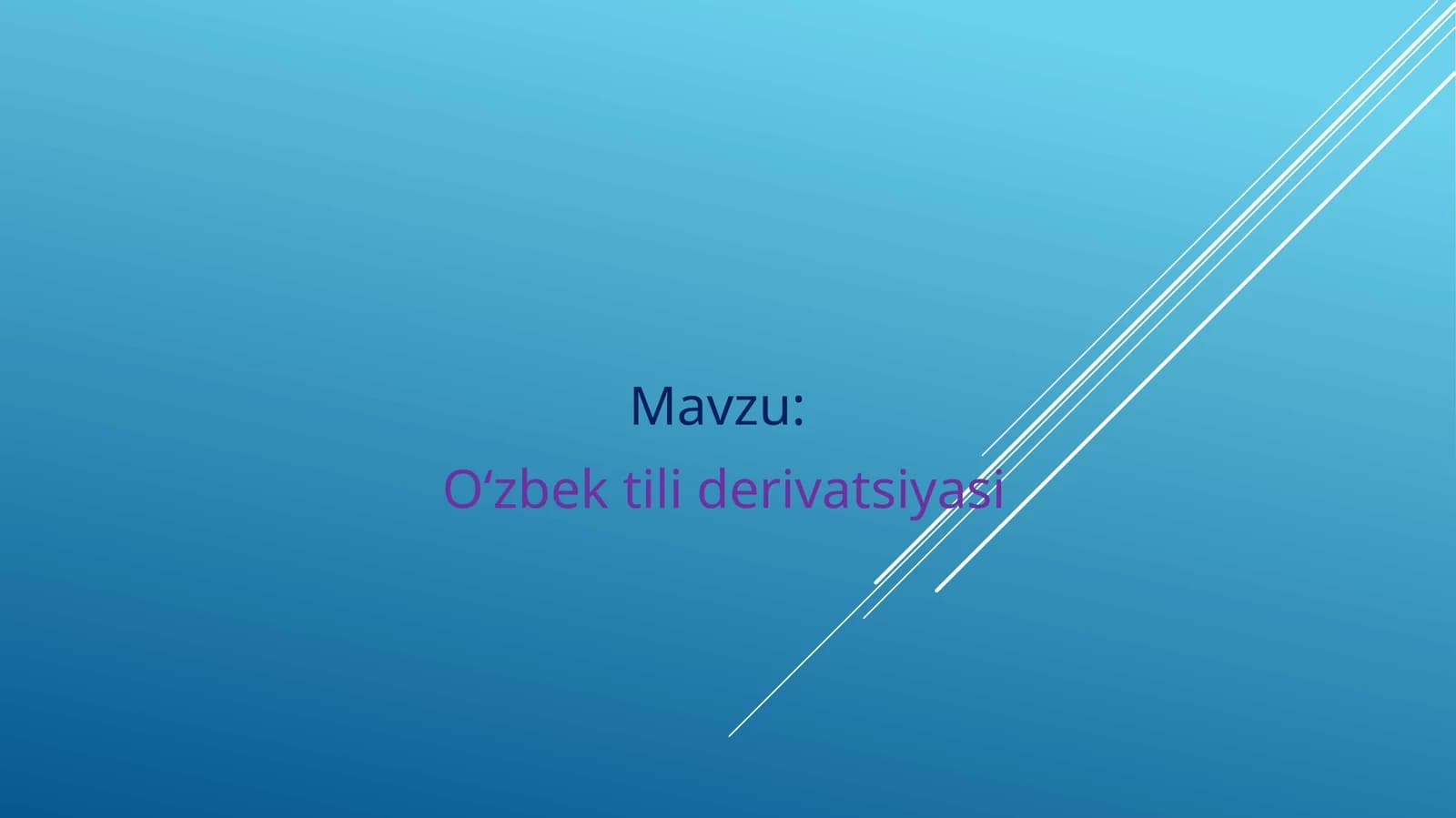 O‘zbek tili derivatsiyasi