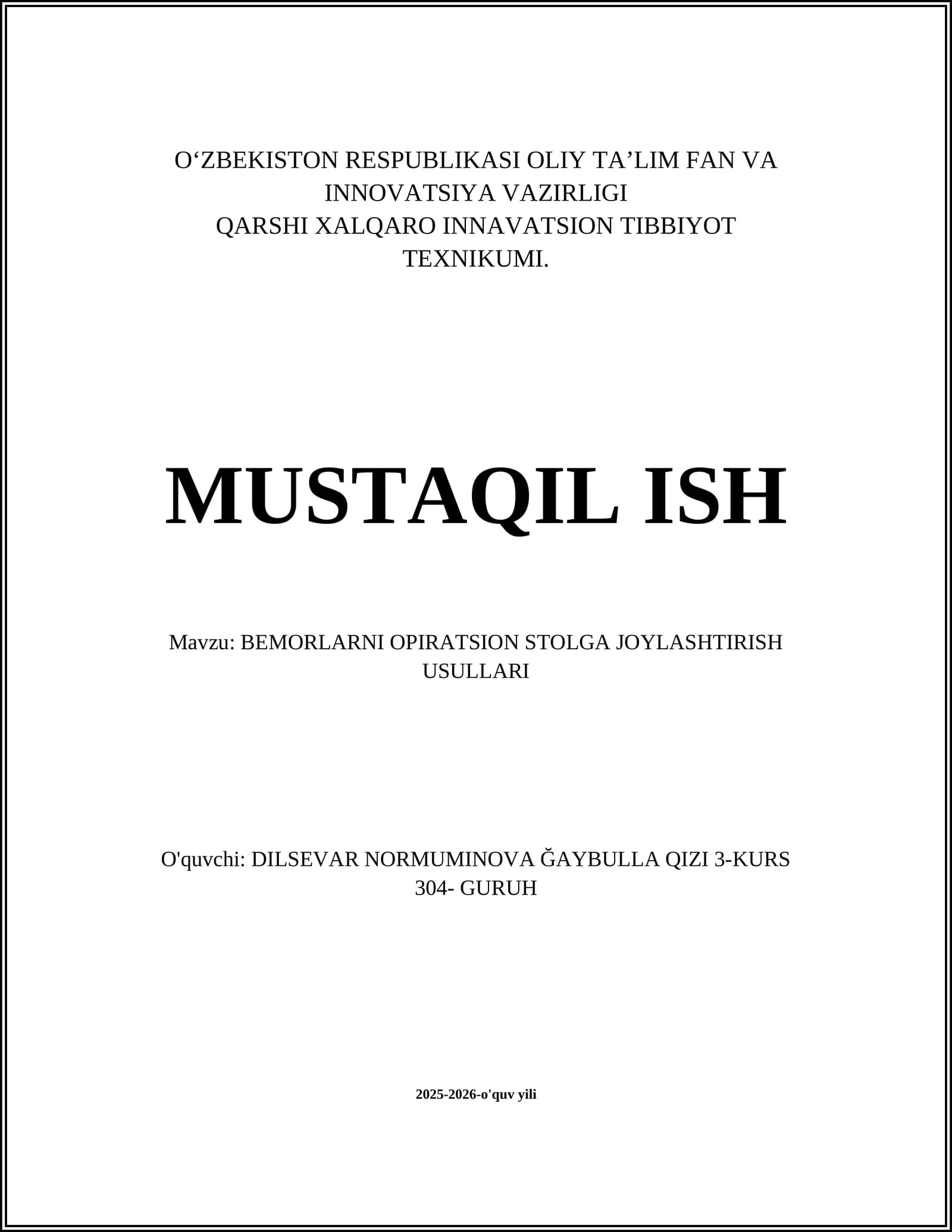 BEMORLARNI OPIRATSION STOLGA JOYLASHTIRISH USULLARI