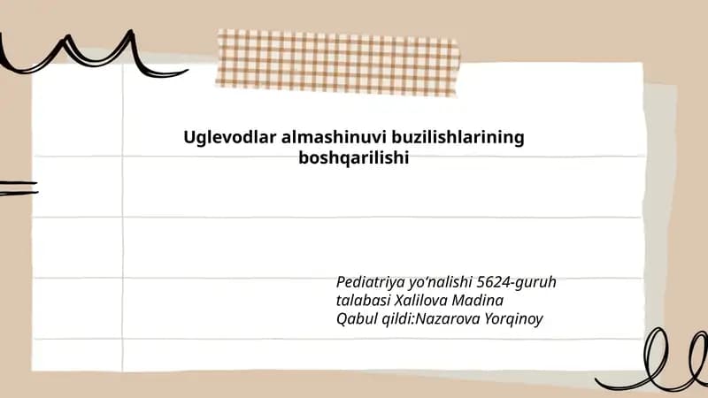 Uglevodlar almashinuvi buzilishlarining boshqarilishi