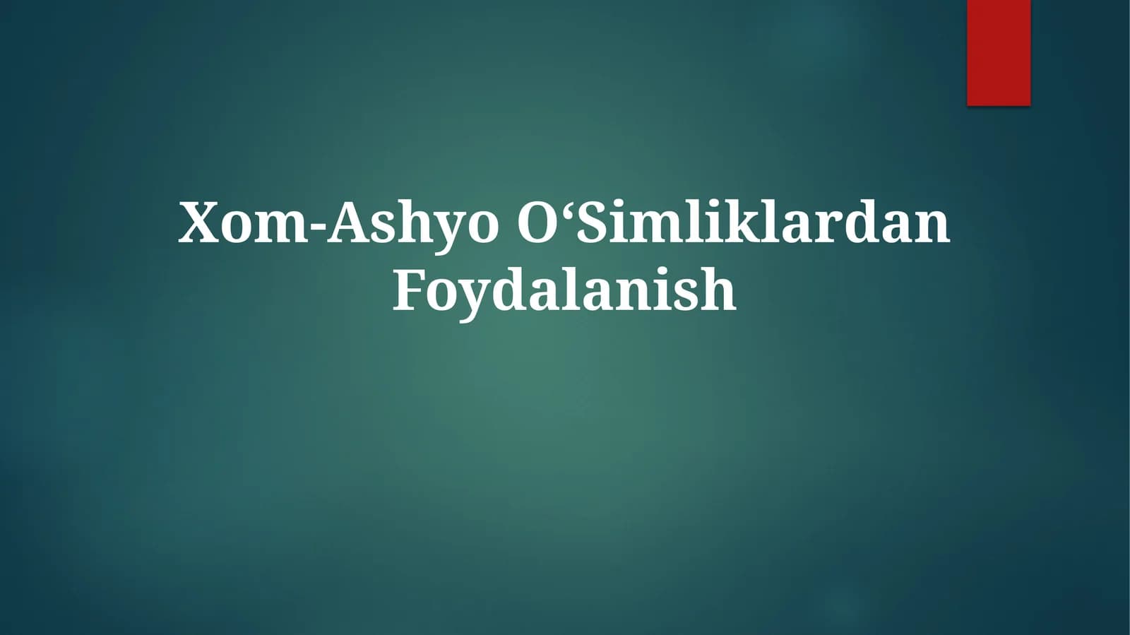 Xom O'simliklar