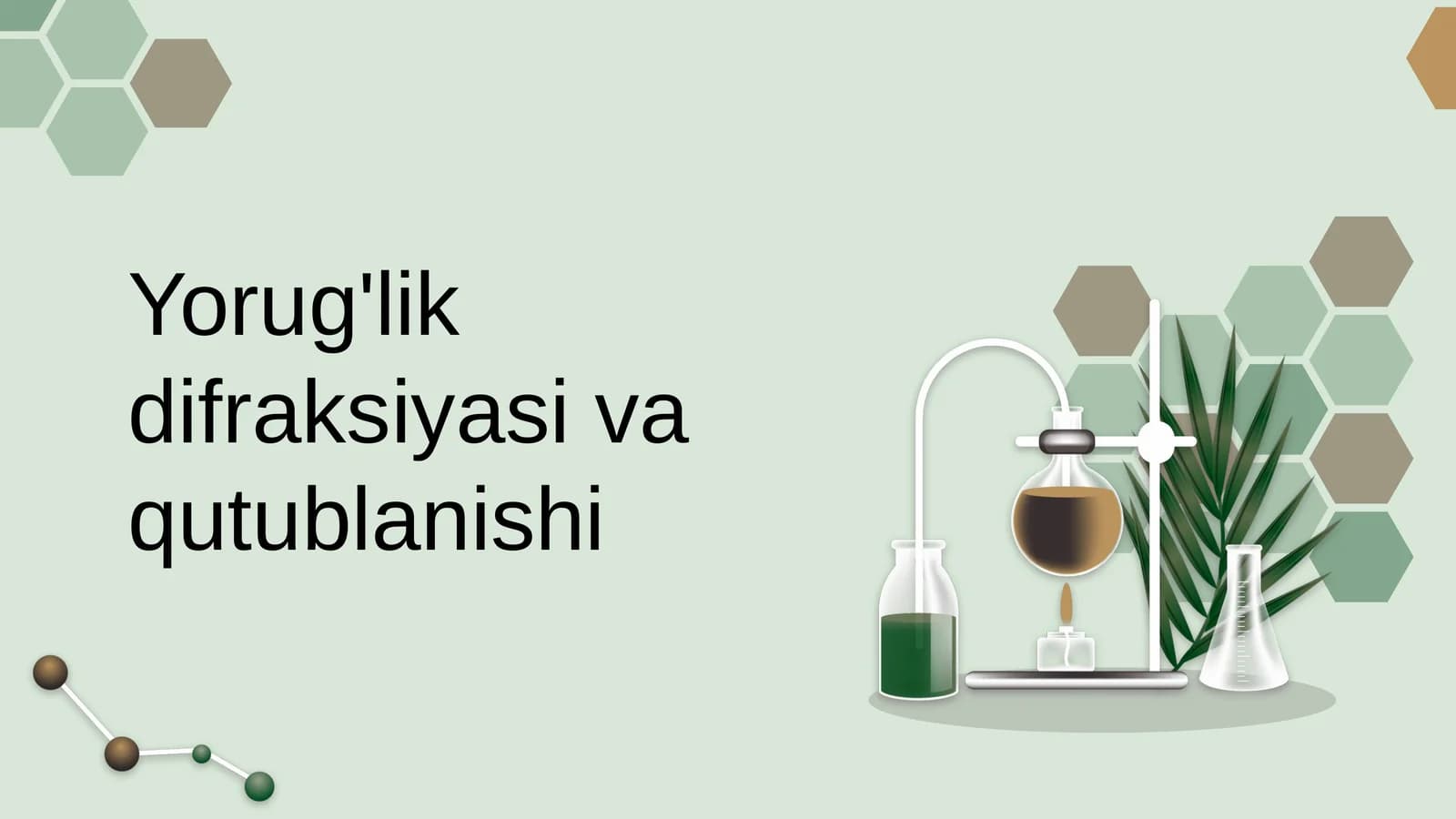 Yorug'lik difraksiyasi va qutublanishi