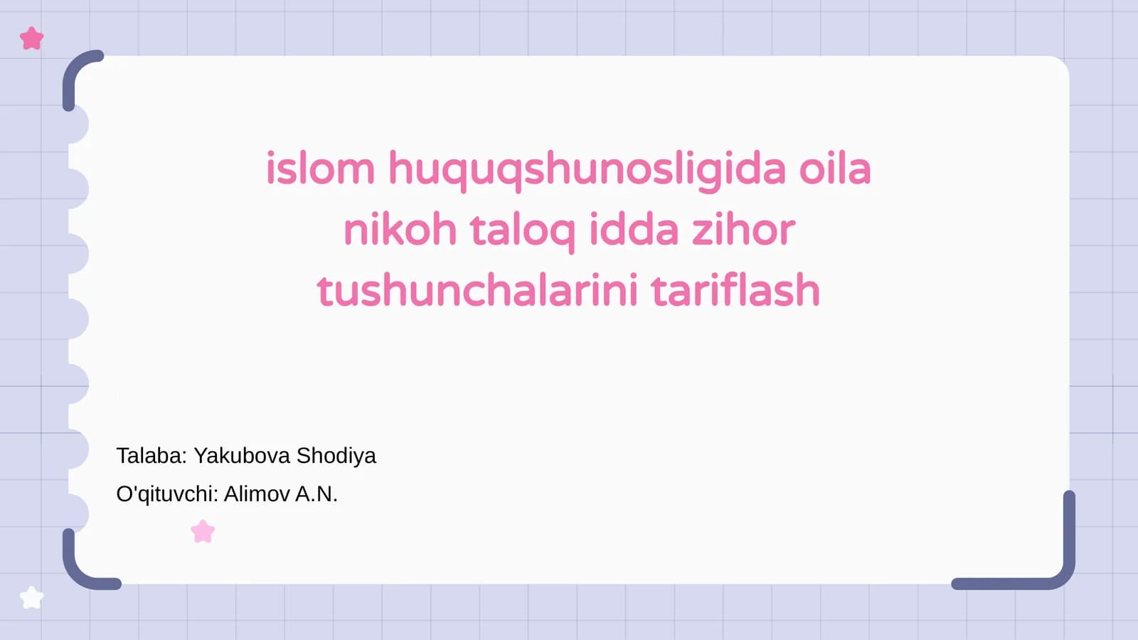 Islom huquqshunosligida oila nikoh taloq idda zihor tushunchalarini tariflash