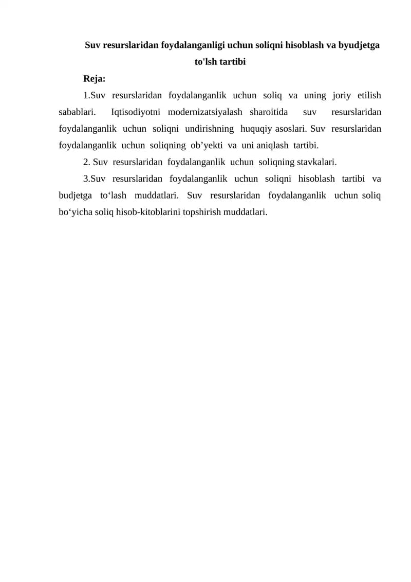 Suv resurslaridan foydalanganlik uchun soliq va uning joriy etilish sabablari