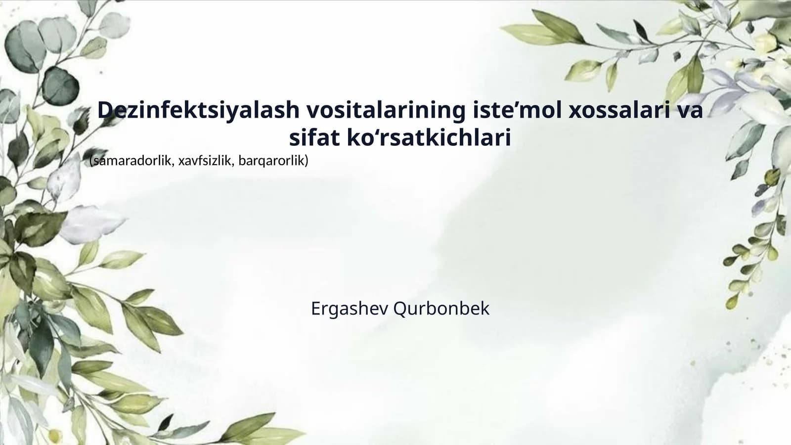 Dezinfektsiyalash vositalarining iste’mol xossalari va sifat ko‘rsatkichlari