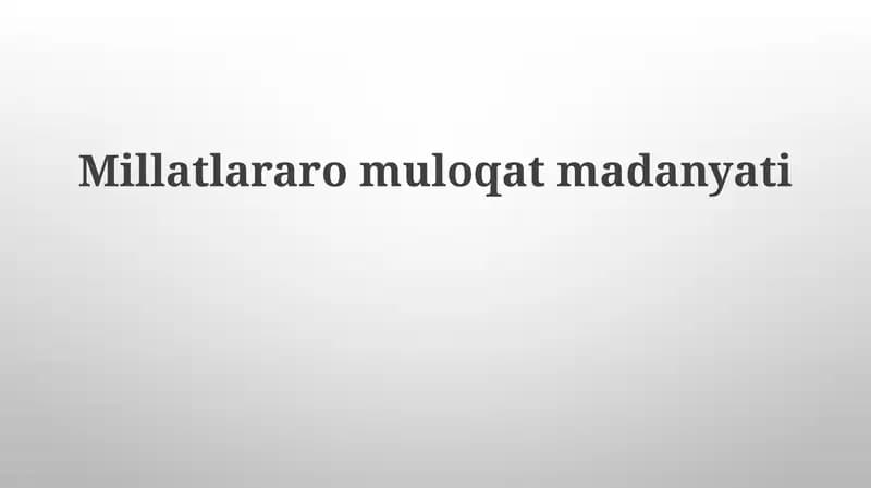 Millatlararomuloqatmadanyati