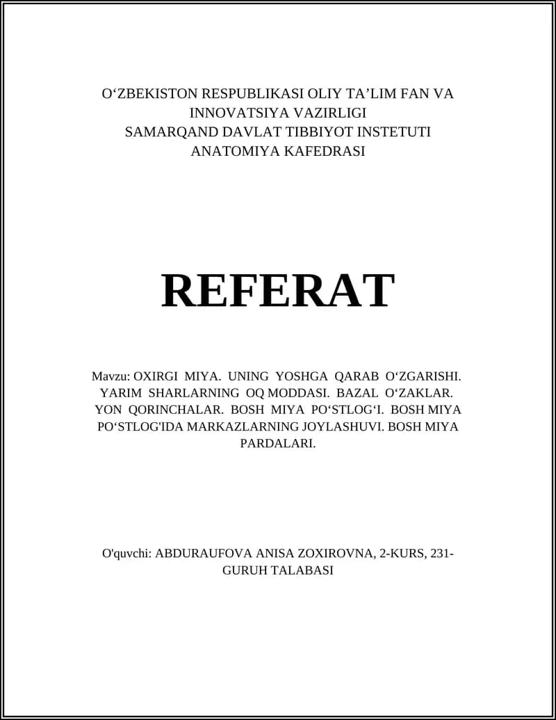 OXIRGI MIYA. UNING YOSHGA QARAB O‘ZGARISHI