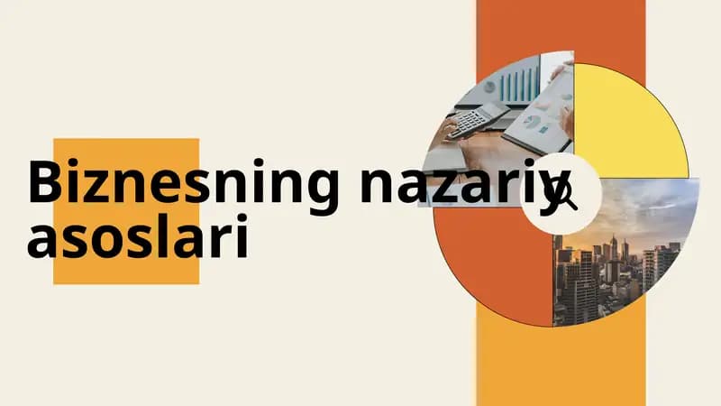 Biznesning nazariy asoslari