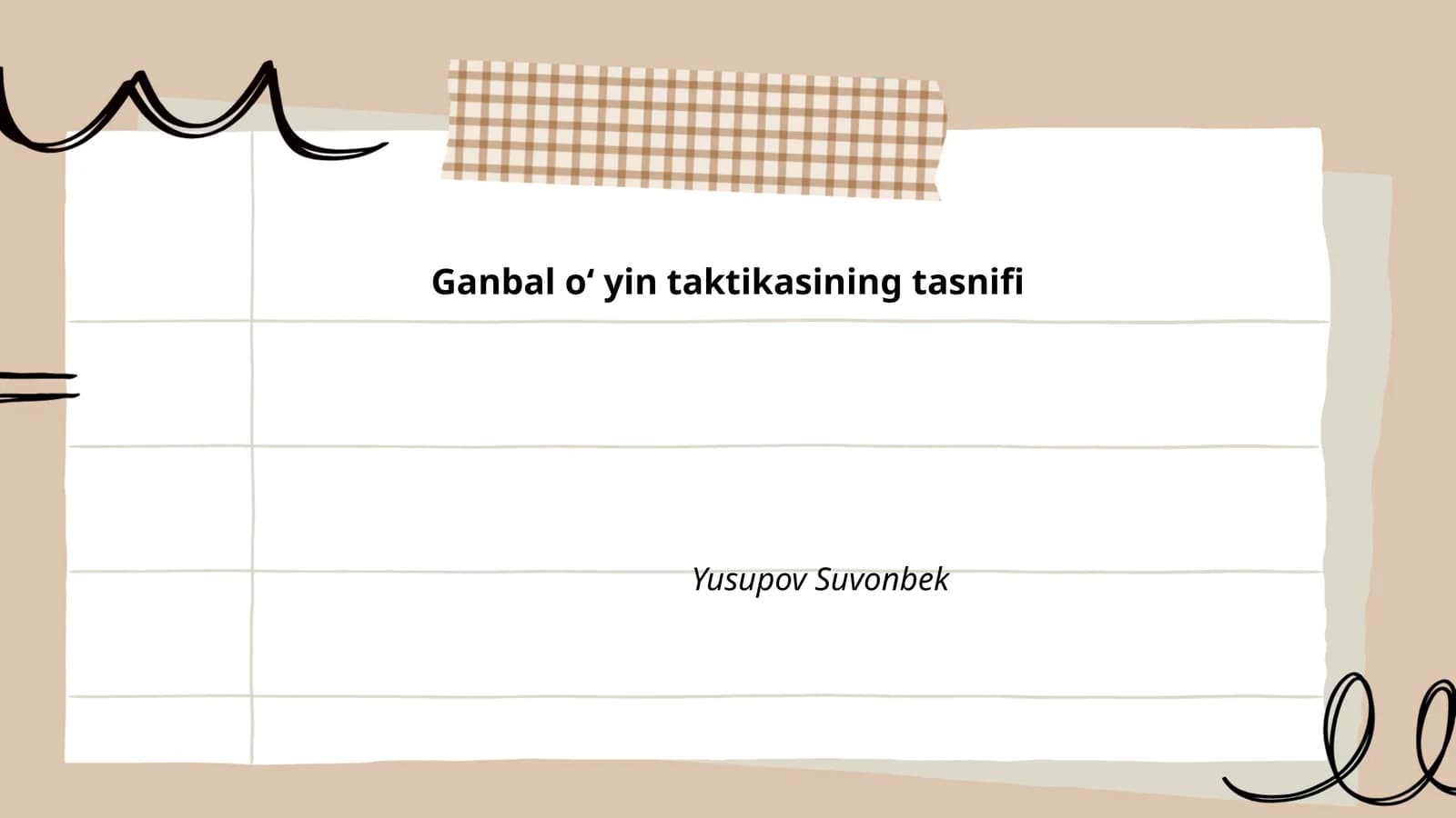 Ganbal oʻyin taktikasining tasnifi