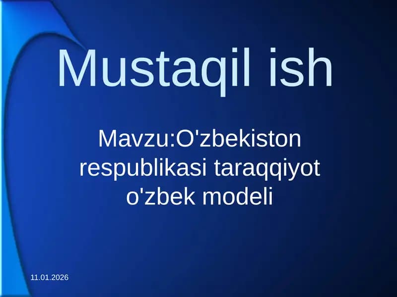 O'zbekiston Respublikasi taraqqiyot o'zbek modeli