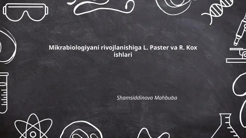 Mikrabiologiyani rivojlanishiga L. Paster va R. Kox ishlari