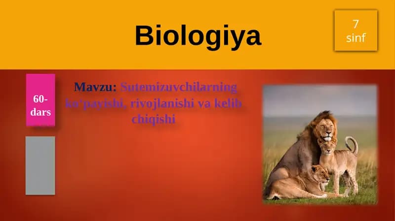 Sutemizuvchilarning ko'payishi, rivojlanishi va kelib chiqishi