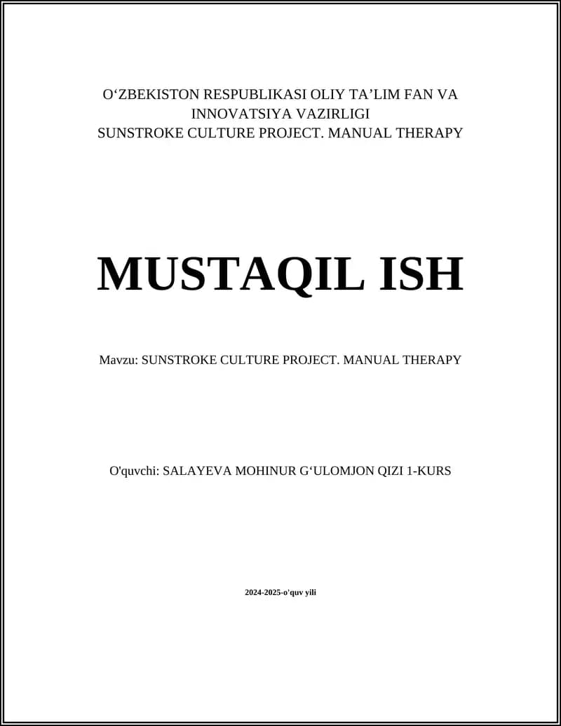 SUNSTROKE CULTURE PROJECT. MANUAL THERAPY