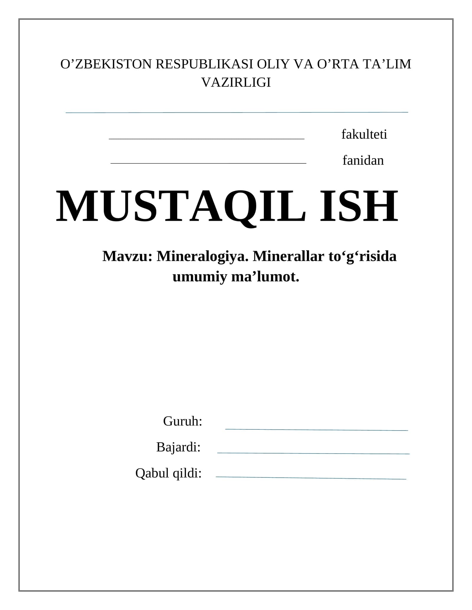 Mineralogiya. Minerallar to‘g‘risida umumiy ma’lumot