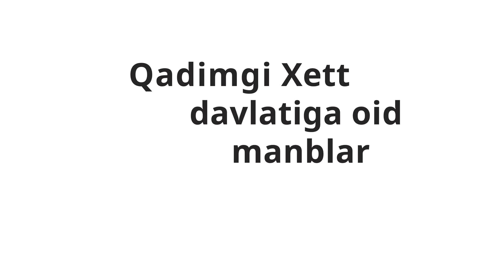 Qadimgi Xett davlatiga oid  manblar