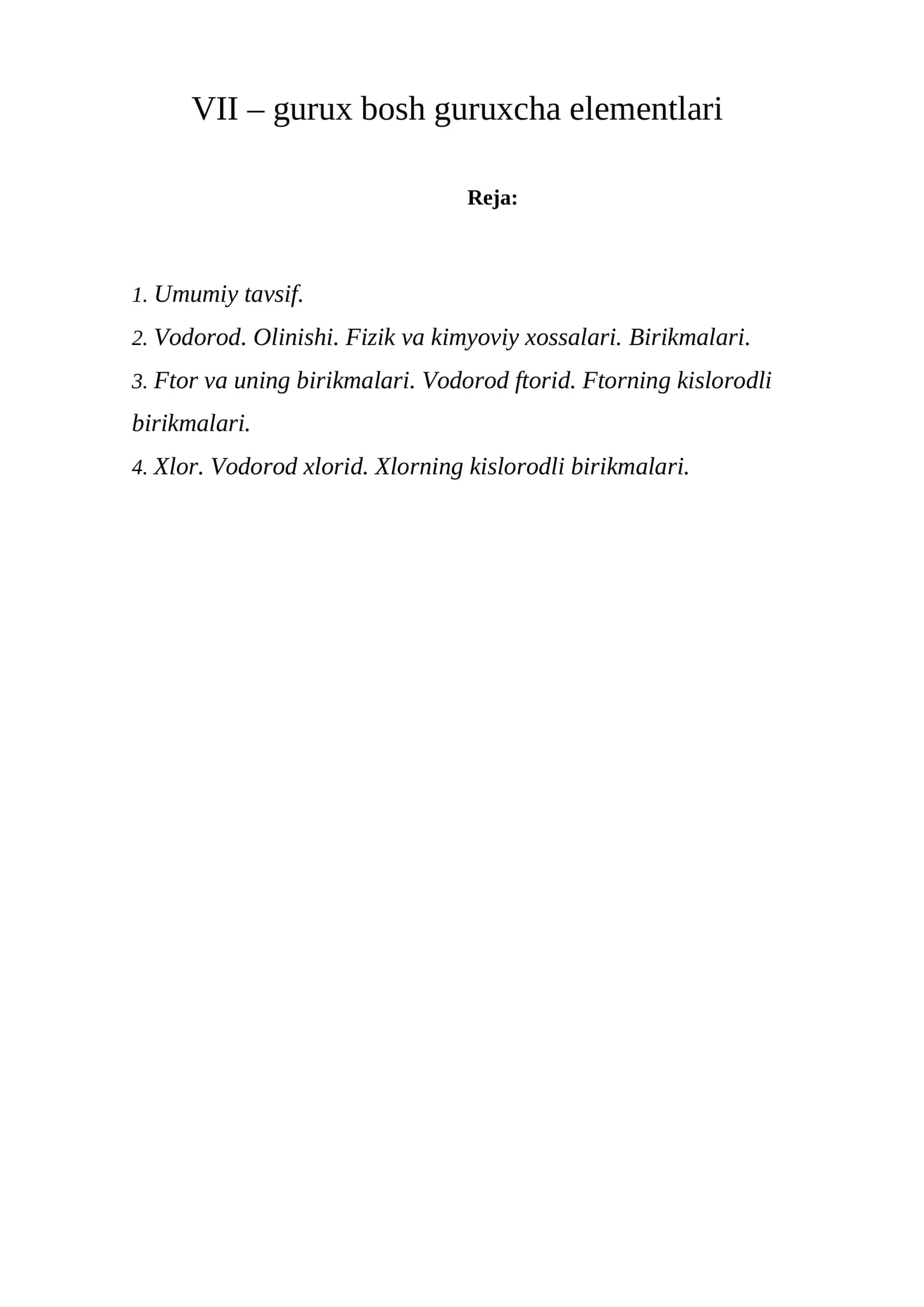 VII – gurux bosh guruxcha elеmеntlari