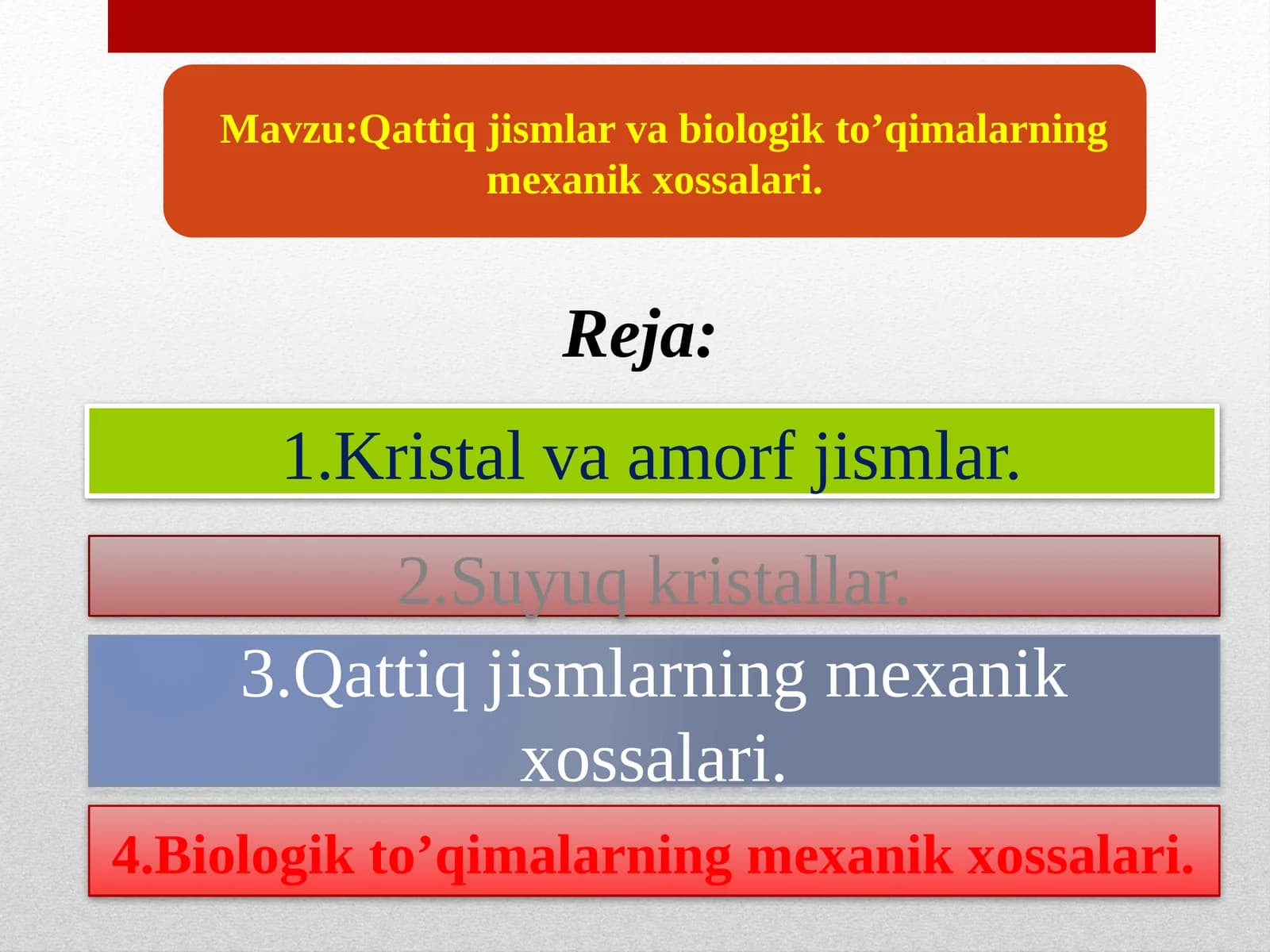 Qattiq jismlar va biologik to'qimalarning mexanik xossalari.