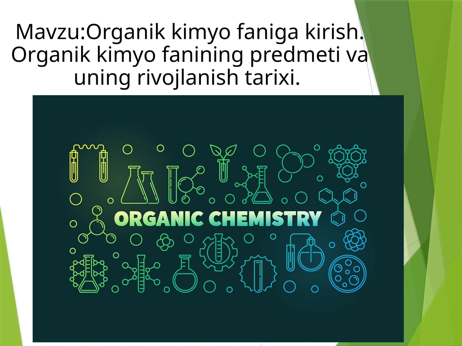 Organik kimyo faniga kirish. Organik kimyo fanining predmeti va uning rivojlanish tarixi.
