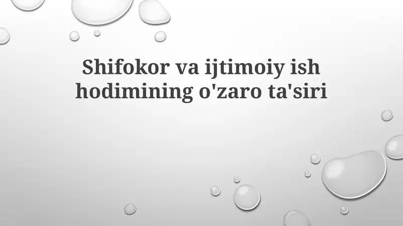 Shifokorvaijtimoiyishhodiminingo'zarota'siri