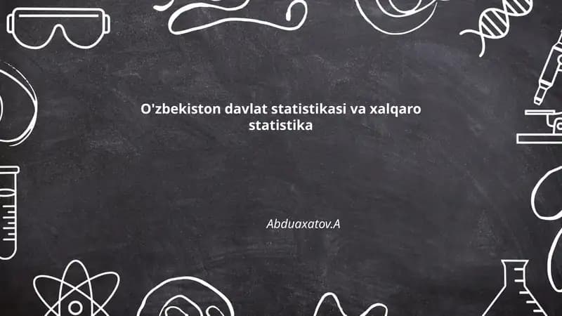 O'zbekiston davlat statistikasi va xalqaro statistika
