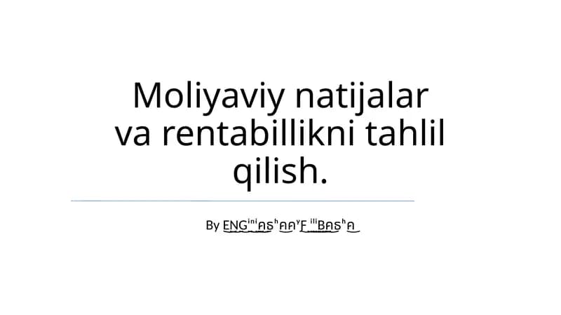 Moliyaviy natijalar va rentabillikni tahlil qilish