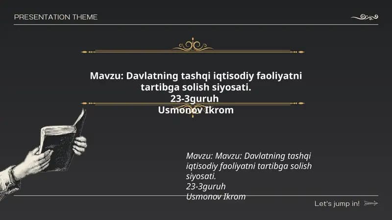 Davlatning tashqi iqtisodiy faoliyatni tartibga solish siyosati