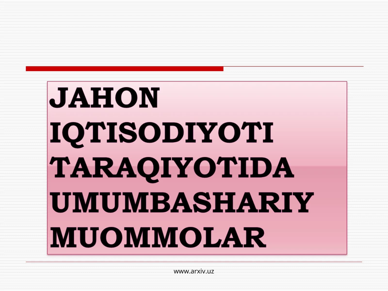 Urbanizasiya jarayonlari va ekologik muhit