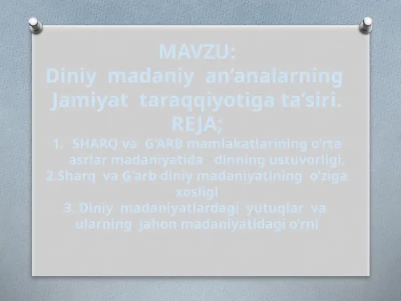 Diniy  madaniy  an’analarning  jamiyat  taraqqiyotiga ta’siri