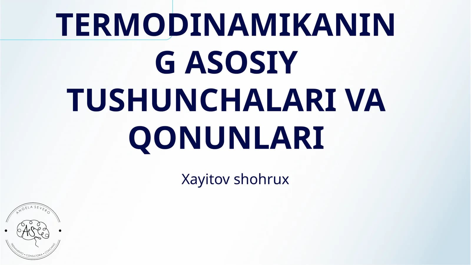 TERMODINAMIKANING ASOSIY TUSHUNCHALARI VA QONUNLARI