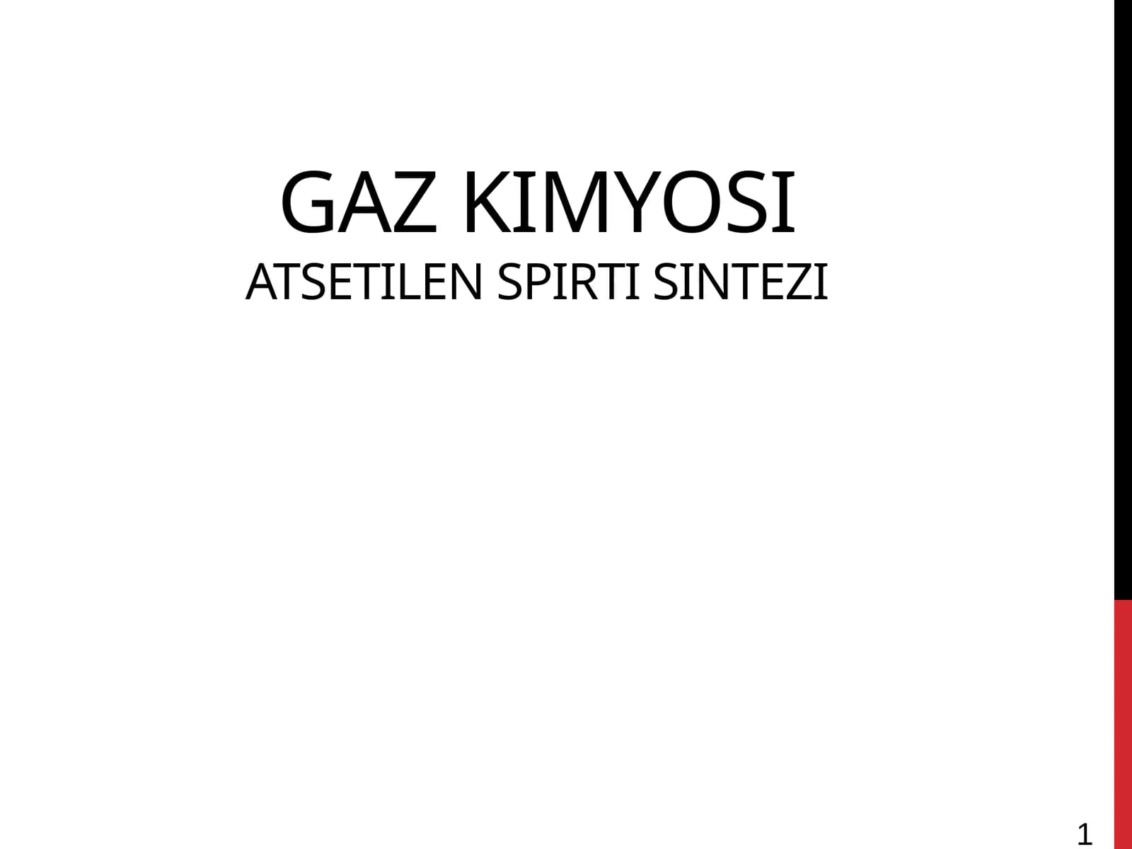 Gaz kimyosi, atsetilen spirti sintezi