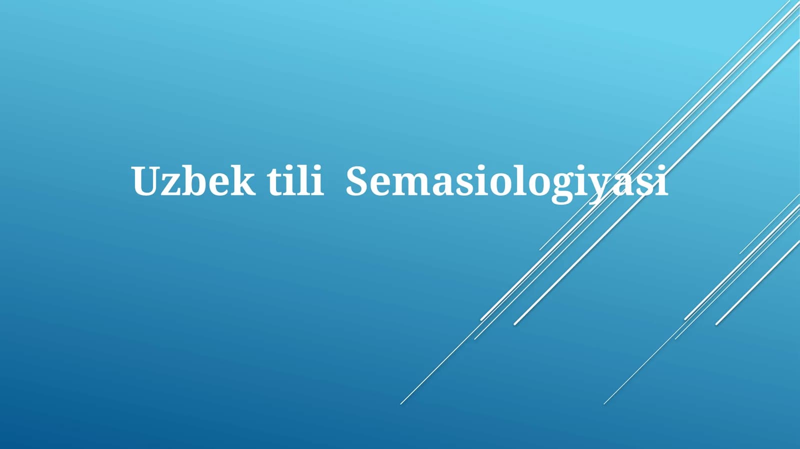 O'zbektili Semasiologiyasi