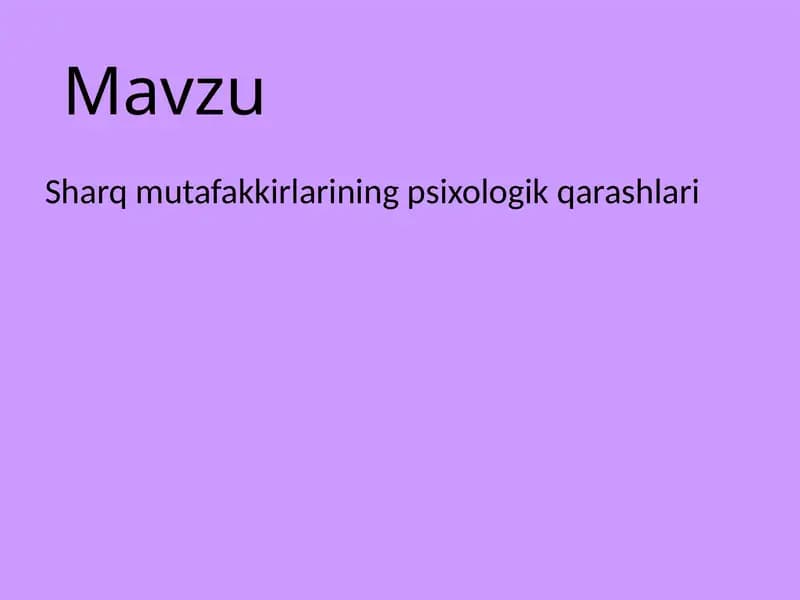 Sharq mutafakkirlarining psixologik qarashlari