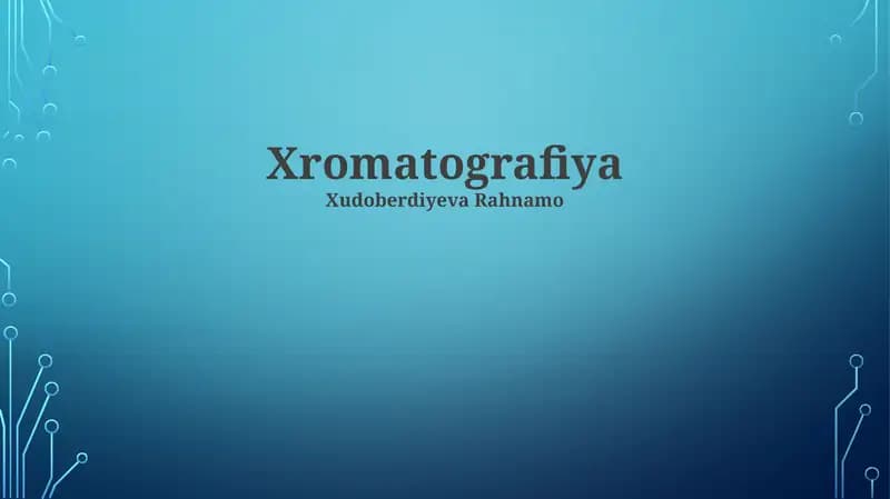 Xromatografiya