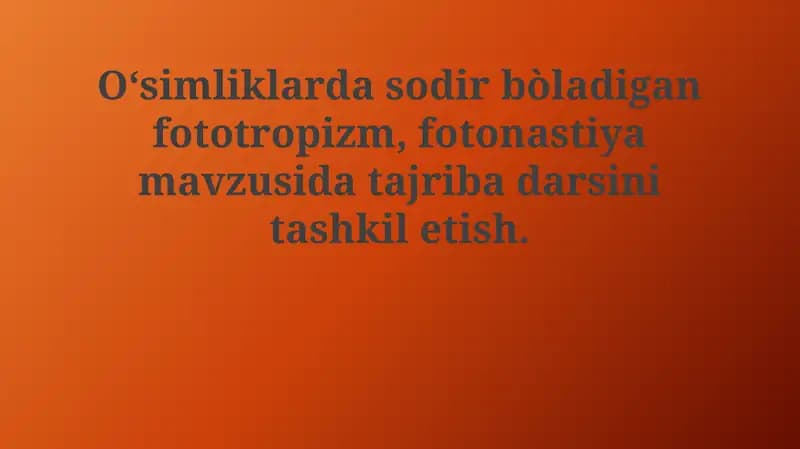 Fototropizm va Fotonastiya bo'yicha Tajriba Darsi