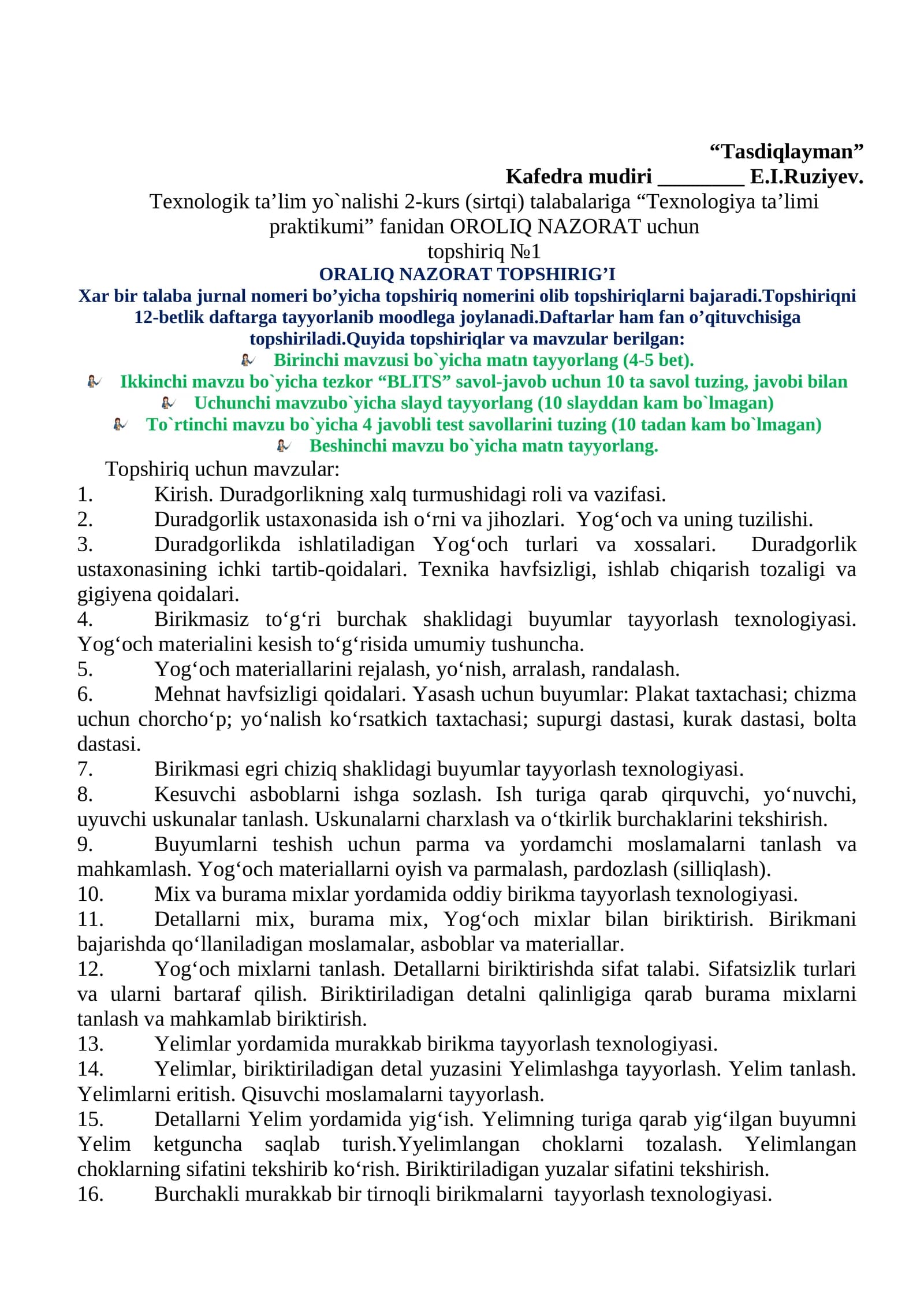 Texnologiya ta’limi praktikumi fanidan ORALIQ NAZORAT uchun topshiriq №1