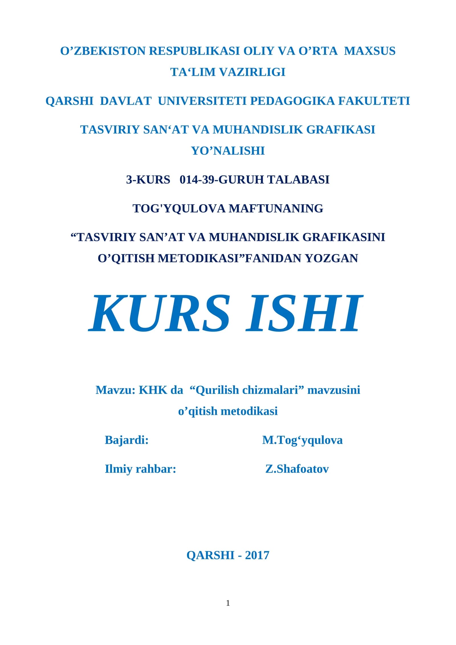 KHK da “Qurilish chizmalari” mavzusini o’qitish metodikasi