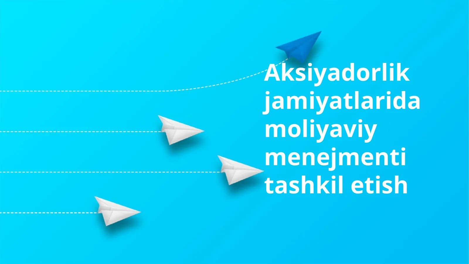 Aksiyadorlik jamiyatlarida moliyaviy menejmenti tashkil etish