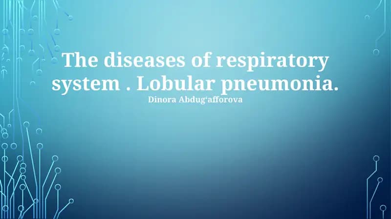 Lobular pneumonia