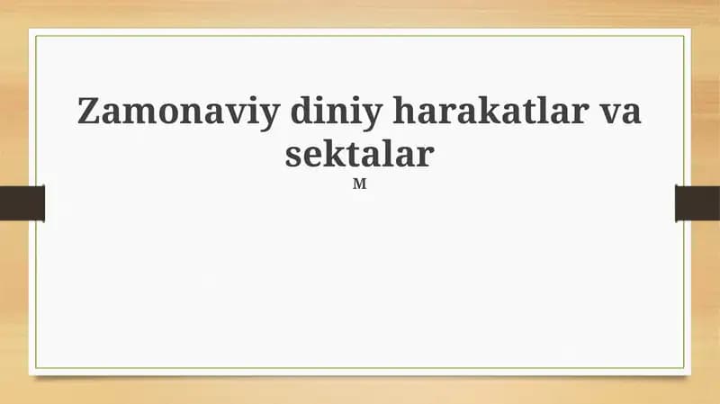 Zamonaviy diniy harakatlar va sektalar