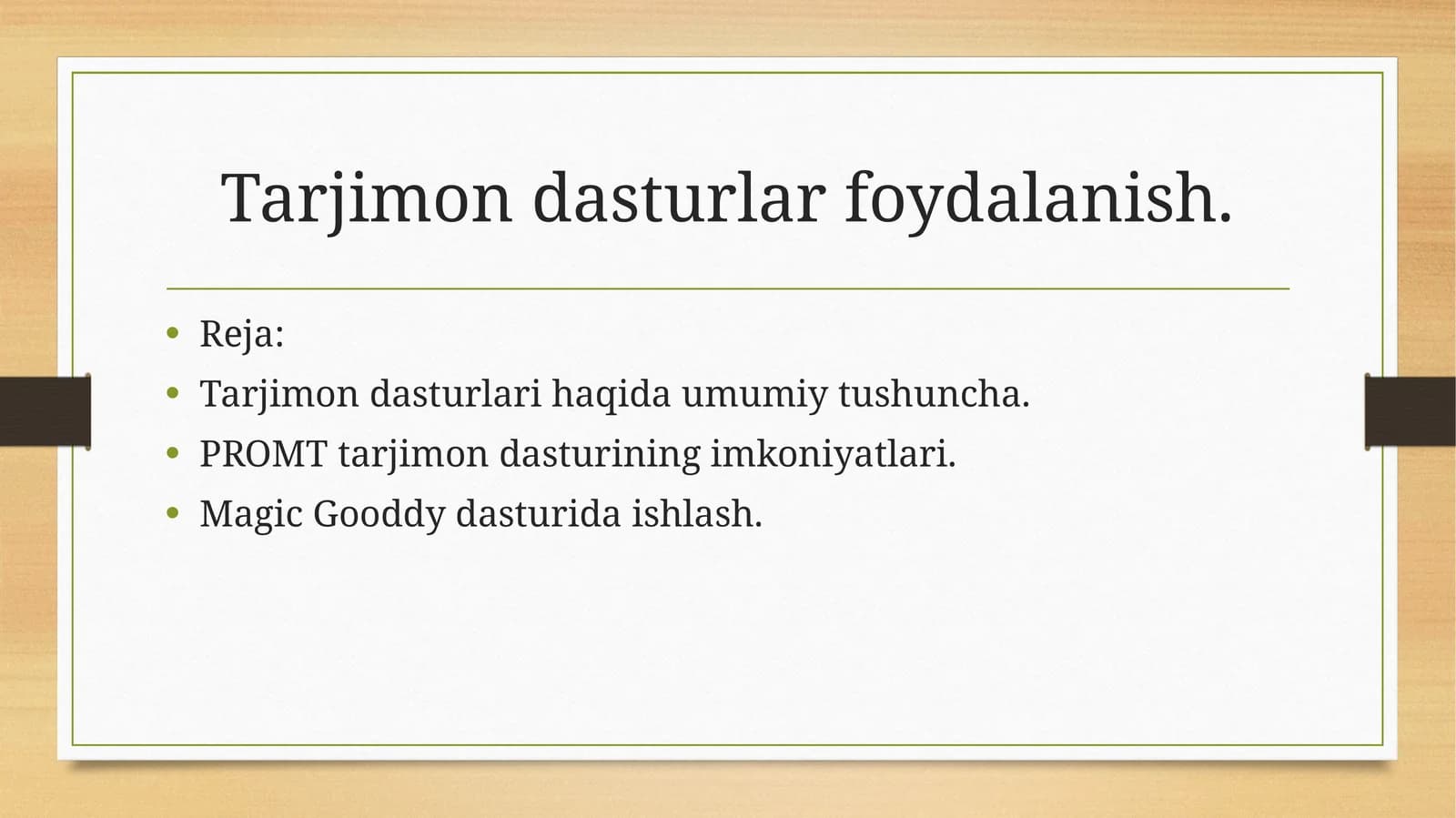 Tarjimon dasturlar foydalanish.