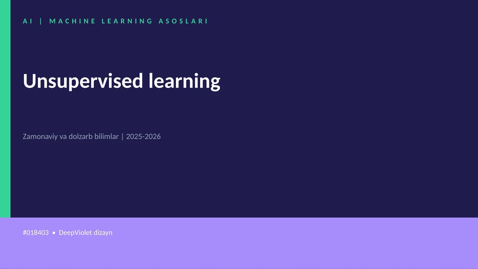 AI | MACHINE LEARNING ASOSLARI
