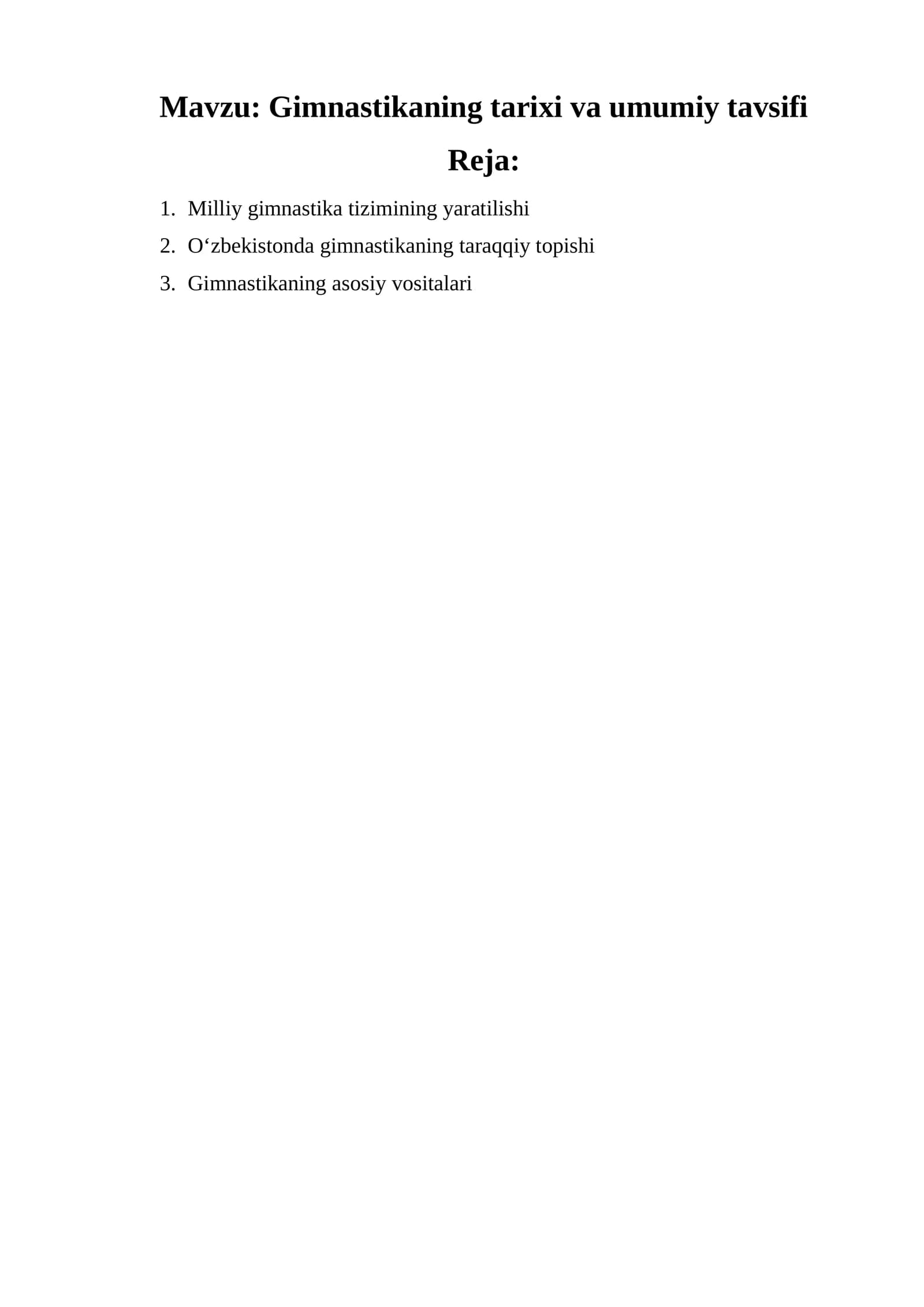 Gimnastikaning tarixi va umumiy tavsifi