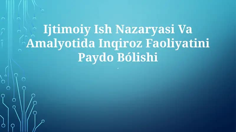 Ijtimoiy Ish Nazaryasi Va Amalyotida Inqiroz Faoliyatini Paydo Bólishi