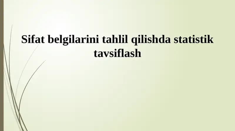 Sifatlıq belgilerdi analizlewde statistikalıq sıpatlama