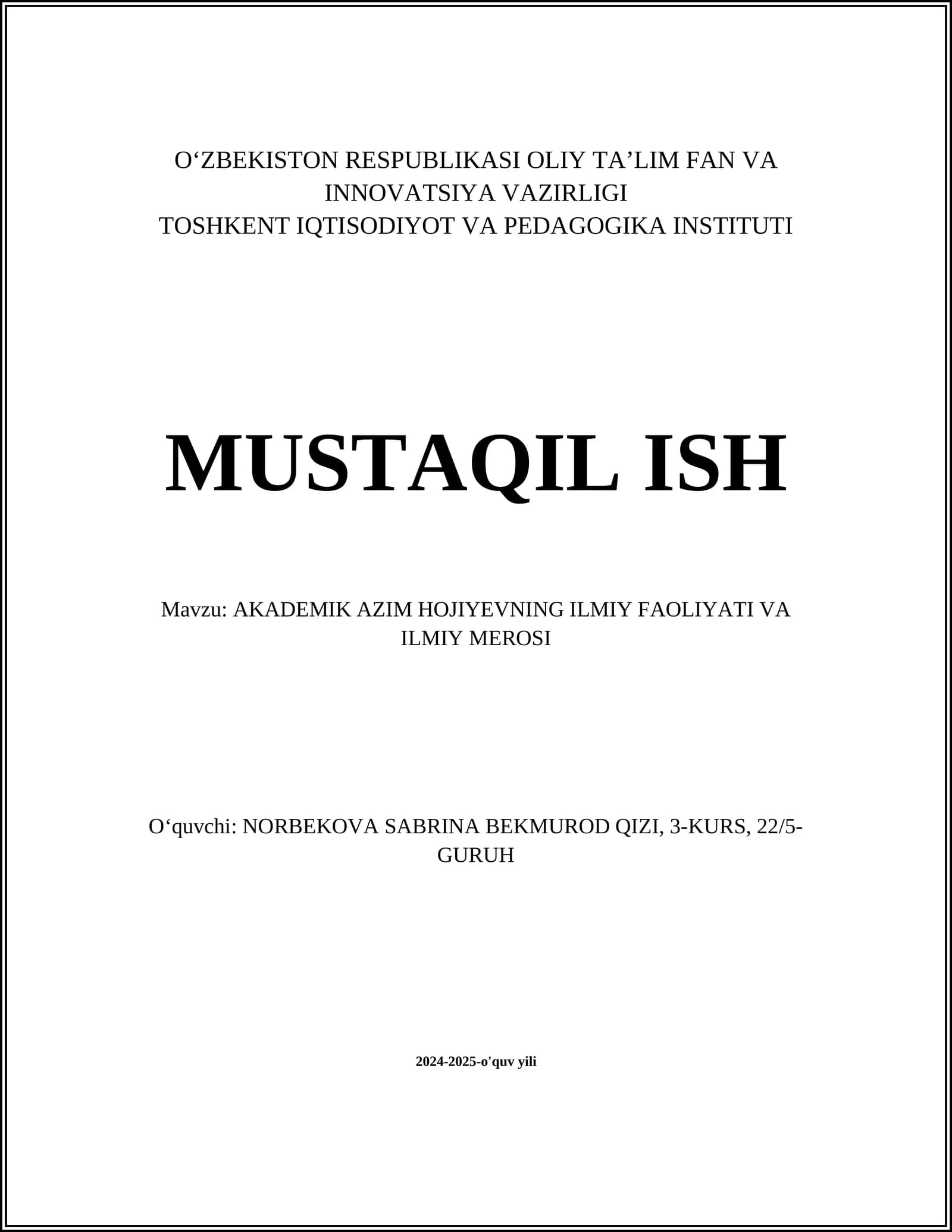 AKADEMIK AZIM HOJIYEVNING ILMIY FAOLIYATI VA ILMIY MEROSI