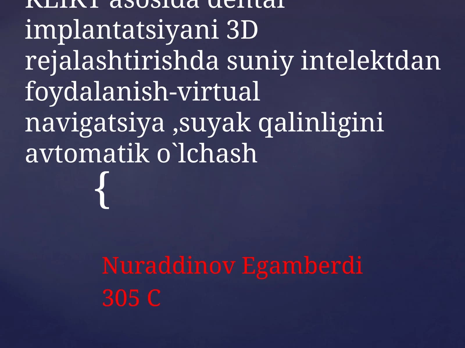 KLIKTasosida dental implantatsiyani 3D rejallash