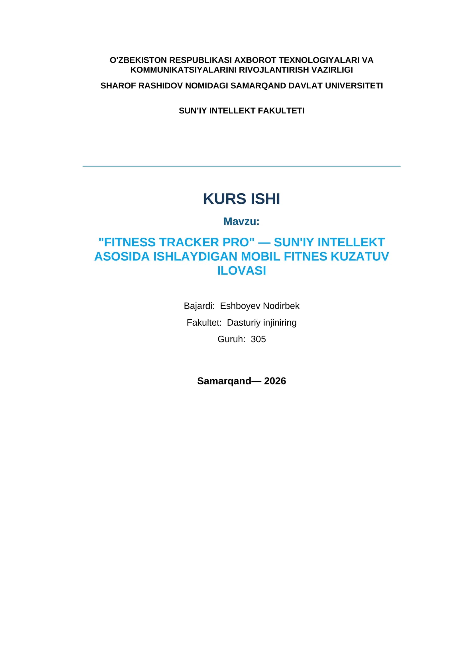"FITNESS TRACKER PRO" — SUN'IY INTELLEKT ASOSIDA ISHLAYDIGAN MOBIL FITNES KUZATUV ILOVASI