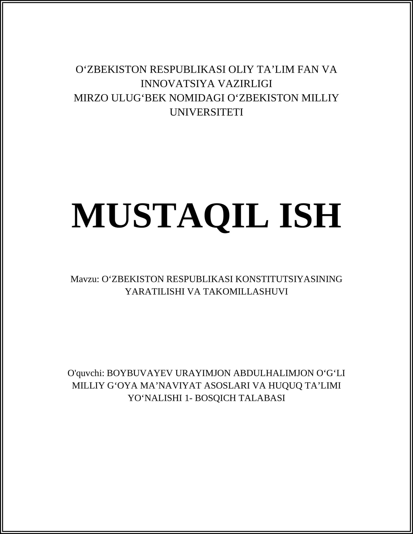 OʻZBEKISTON RESPUBLIKASI KONSTITUTSIYASINING YARATILISHI VA TAKOMILLASHUVI