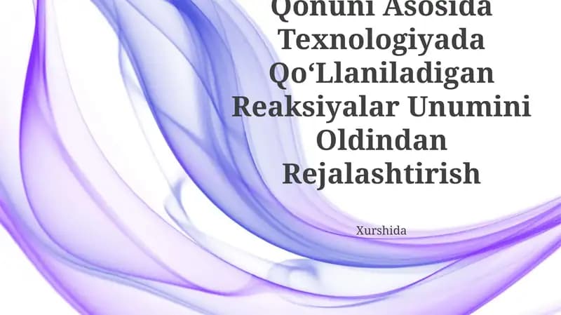 Massalar Taʼsiri Qonuni Asosida Texnologiyada Qoʻllaniladigan Reaksiyalar