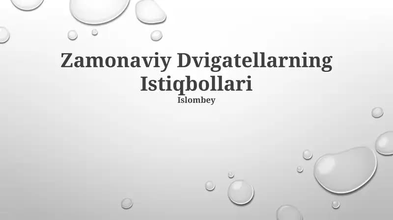 Zamonaviy Dvigatellarning Istiqbollari