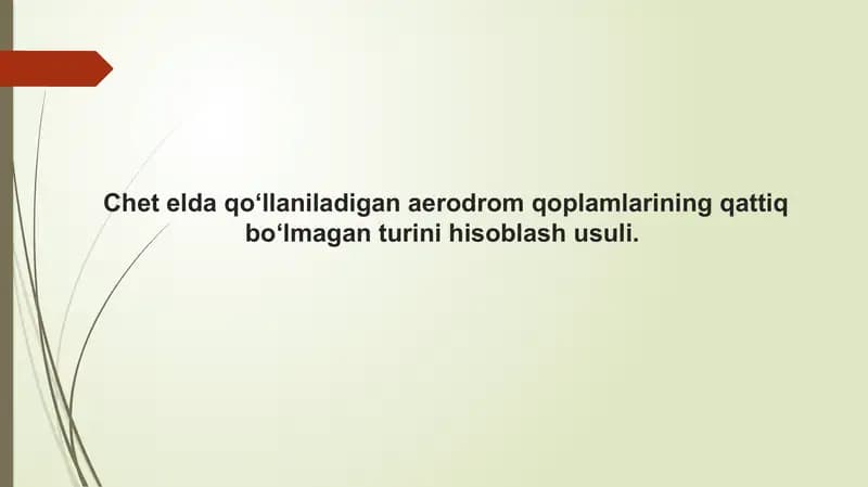 Qattiq bo‘lmagan aerodrom qoplamlari